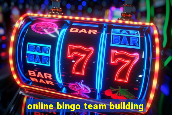 online bingo team building